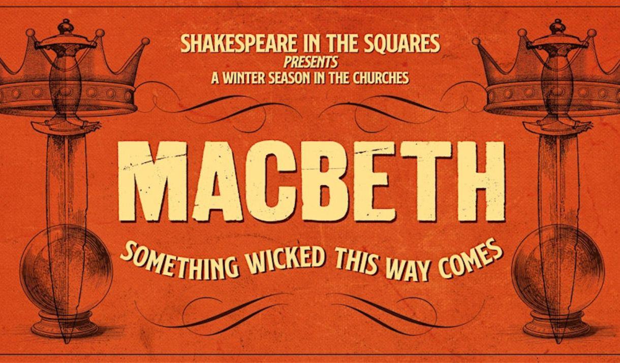 Shakespeare In The Squares returns to Charlton House for a new indoor winter performance of Macbeth with all-new production infused with wicked music