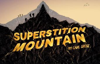 Superstition Mountain - Three brothers, one last chance, no hope in hell…