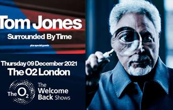 International icon Tom Jones is the latest artist to join The O2’s Welcome Back Show series.